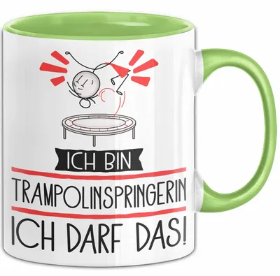 Produktbild von Geschenk für Trampolinspringerin Tasse Lustige Geschenkidee Geburtstag Ich Bin Trampolinspringerin Ich Darf Das (Grün)