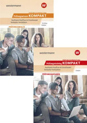 Image de Prüfungsvorbereitung Prüfungswissen KOMPAKT + Prüfungstraining KOMPAKT - Kaufmann/Kauffrau im Einzelhandel - Verkäufer/Verkäuferin