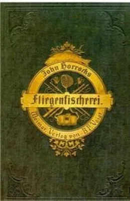 Immagine prodotto di Die Kunst der Fliegenfischerei auf Forellen und Aschen in Deutschland und Österreich