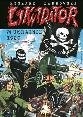 Produktbild von Likwidator - Ryszard Dąbrowski, Ukraina 1920