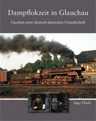Obrázek produktu pro Dampflokzeit in Glauchau