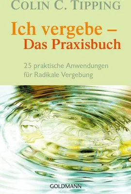 Immagine prodotto di Ich vergebe - Das Praxisbuch