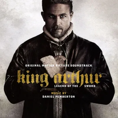 Produktbild von Daniel Pemberton - King Arthur: Legend of the Sword (Original Motion Picture Soundtrack) (CD)