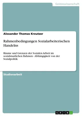 Produktbild von Rahmenbedingungen Sozialarbeiterischen Handelns