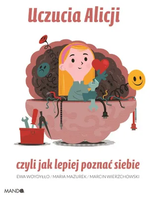 Obrázek produktu pro Uczucia Alicji, czyli jak lepiej poznać siebie