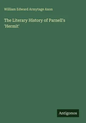 Produktbild von The Literary History of Parnell's 'Hermit'