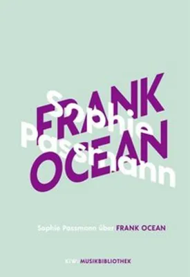 Produktbild von Sophie Passmann über Frank Ocean