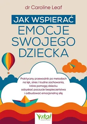 Obrázok produktu pre Ako podporovať emócie svojho dieťaťa