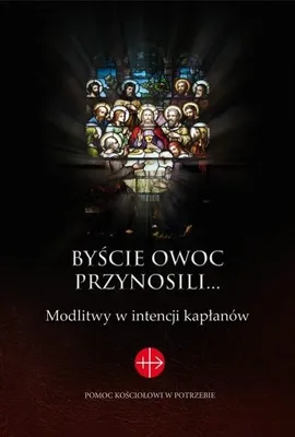 Immagine prodotto di ISBN Byście owoc przynosili…, Religia, Polski, Twarda okładka, 340 stron(y)
