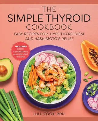 Produktbild von The Simple Thyroid Cookbook