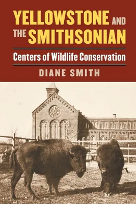 Produktbild von Yellowstone and the Smithsonian