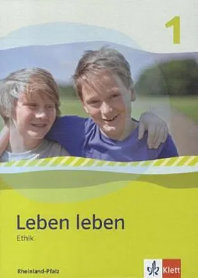 Image de Leben leben - Neubearbeitung / Ethik - Ausgabe für Rheinland-Pfalz