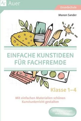 Obrázek produktu pro Einfache Kunstideen für Fachfremde
