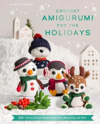 Obrázok produktu pre Háčkovanie Amigurumi na sviatky