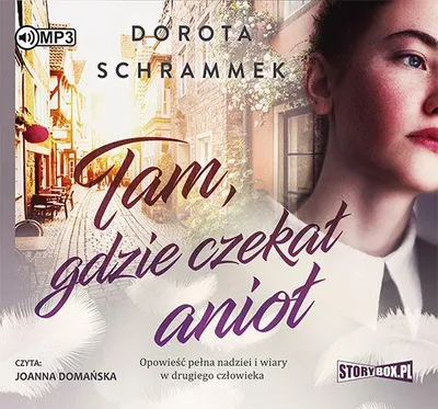 Immagine prodotto di Dove l'angelo aspettava - Dorota Schrammek (Buch auf Polnisch)