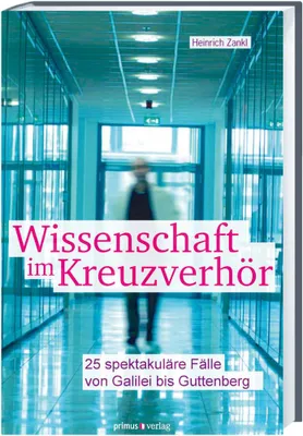 Produktbild von Zankl, H: Wissenschaft im Kreuzverhör