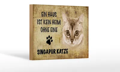Produktbild von Holzschild Spruch 18x12cm Singapur Katze ohne kein Heim