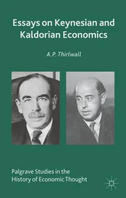 Produktbild von Essays on Keynesian and Kaldorian Economics