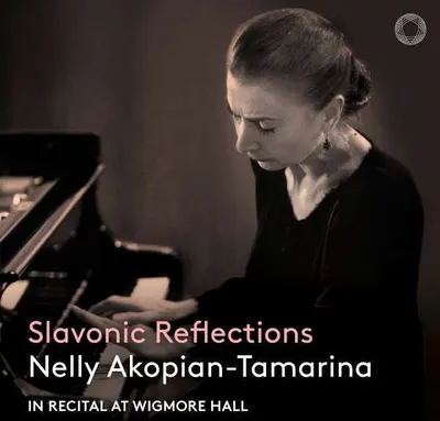 Zdjęcie produktu dla Nelly Akopian-Tamarina - Nelly Akopian-Tamarina: Slavonic Reflections CD