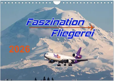 Produktbild von Faszination Fliegerei (Wandkalender 2026 DIN A4 quer), CALVENDO Monatskalender
