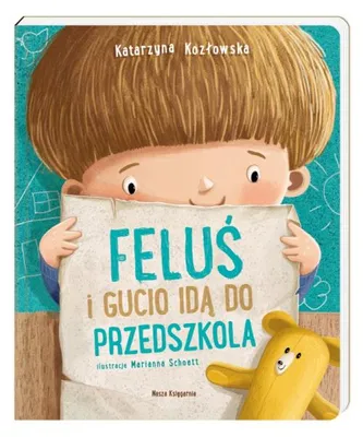 Produktbild von Książeczka Feluś i Gucio idą do przedszkola. Nasza Księgarnia