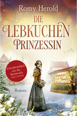 Produktbild von Die Lebkuchen-Prinzessin