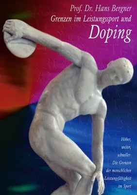 Produktbild von Grenzen im Leistungssport und Doping