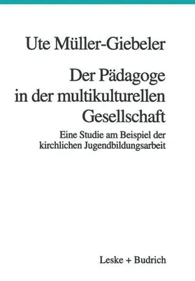 Obrázek produktu pro Der Pädagoge in der multikulturellen Gesellschaft