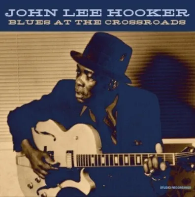 Obrázok produktu pre John Lee Hooker - Blues At The Crossroads (Limited Edition) (Yellow Coloured) (LP)