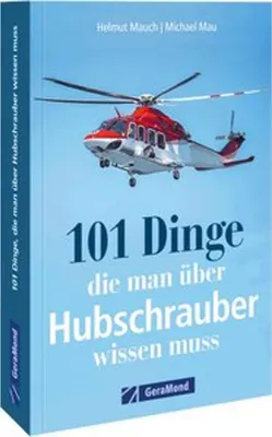 Obrázok produktu pre 101 Dinge, die man über Hubschrauber wissen muss