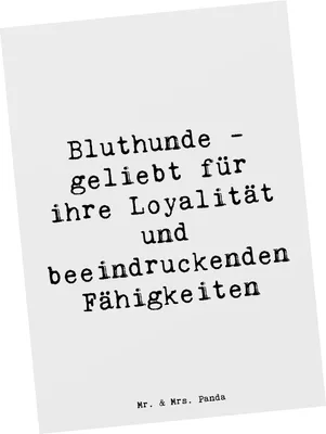 Produktbild von Mr. & Mrs. Panda Postkarte Spruch Loyaler Bluthund - Weiß - Geschenk, Postkarten, Hunderasse, treuer Begleiter, Hundeliebhaber, Hund, Ansichtskarten, Hunderassen, treue