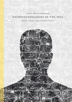 Obrázek produktu pro Neurotechnologies of the Self