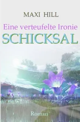Produktbild von Eine verteufelte Ironie - Schicksal