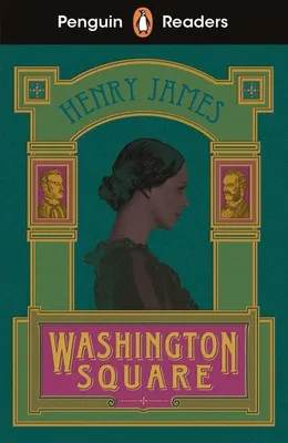 Zdjęcie produktu dla Penguin Readers Level 4: Washington Square (ELT Graded Reader)