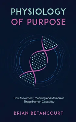 Produktbild von Physiology of Purpose