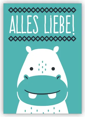 Produktbild von 4x Süße türkise Glückwunschkarte mit Retro Nilpferd auch zum Geburtstag: Alles Liebe