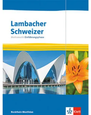 Produktbild von Lambacher Schweizer Mathematik Einführungsphase. Ausgabe Nordrhein-Westfalen