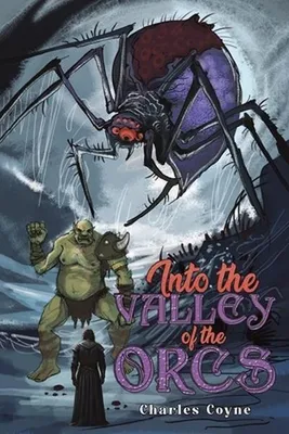 Obrázok produktu pre Into the Valley of the Orcs