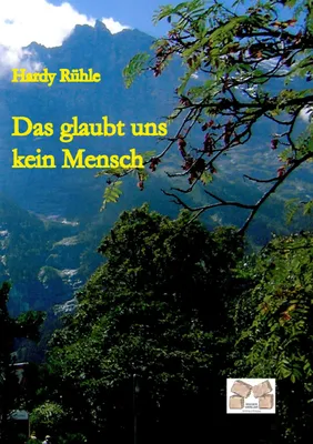 Produktbild von Das glaubt uns kein Mensch