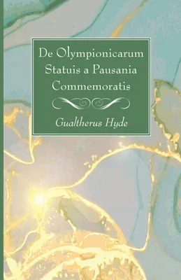 Produktbild von De Olympionicarum Statuis a Pausania Commemoratis