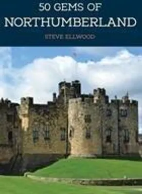 Obrázek produktu pro 50 Gems of Northumberland