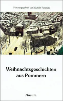 Image de Weihnachtsgeschichten aus Pommern