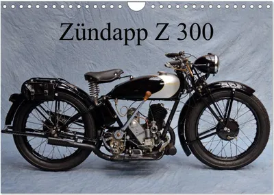 Produktbild von Zündapp Z 300 (Wandkalender 2026 DIN A4 quer), CALVENDO Monatskalender