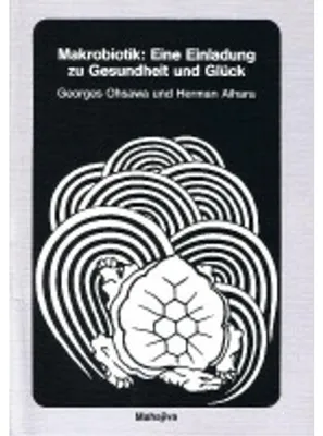 Obrázok produktu pre Makrobiotik: Eine Einladung zu Gesundheit und Glück