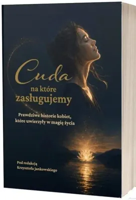 Image de Cuda, na które zasługujemy - Krzysztof Jankowski, Agnieszka Mlicka-Ezooneir