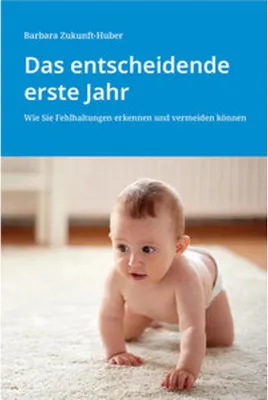 Obrázek produktu pro Das entscheidende erste Jahr