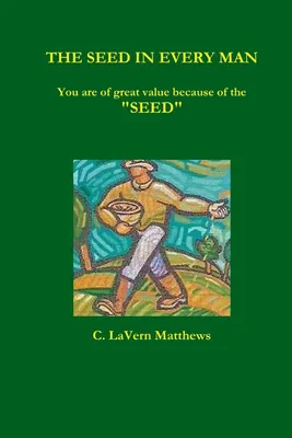 Produktbild von The Seed In Every Man