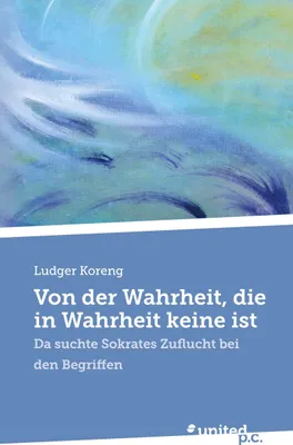 Produktbild von Von der Wahrheit, die in Wahrheit keine ist