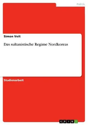 Produktbild von Das sultanistische Regime Nordkoreas