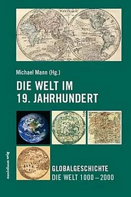 Produktbild von Die Welt im 19. Jahrhundert